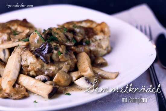 Semmelknödel mit Rahmpilzen